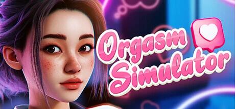 杏高潮模拟器 Orgasm Simulator 2023 STEAM官方英文步兵版